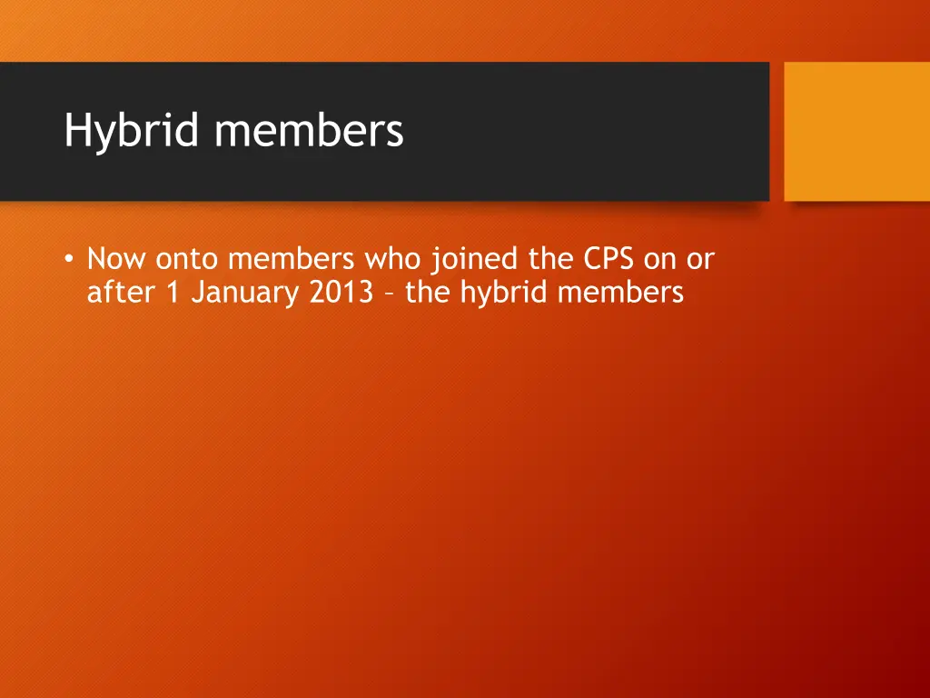 hybrid members