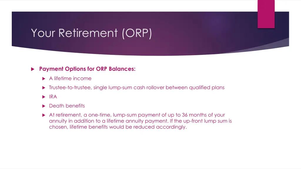 your retirement orp