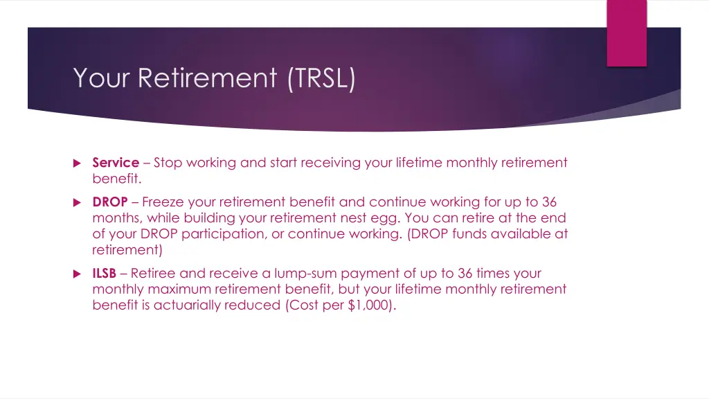 your retirement trsl