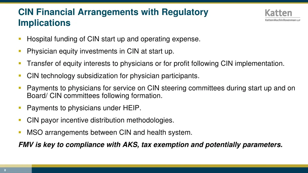 cin financial arrangements with regulatory