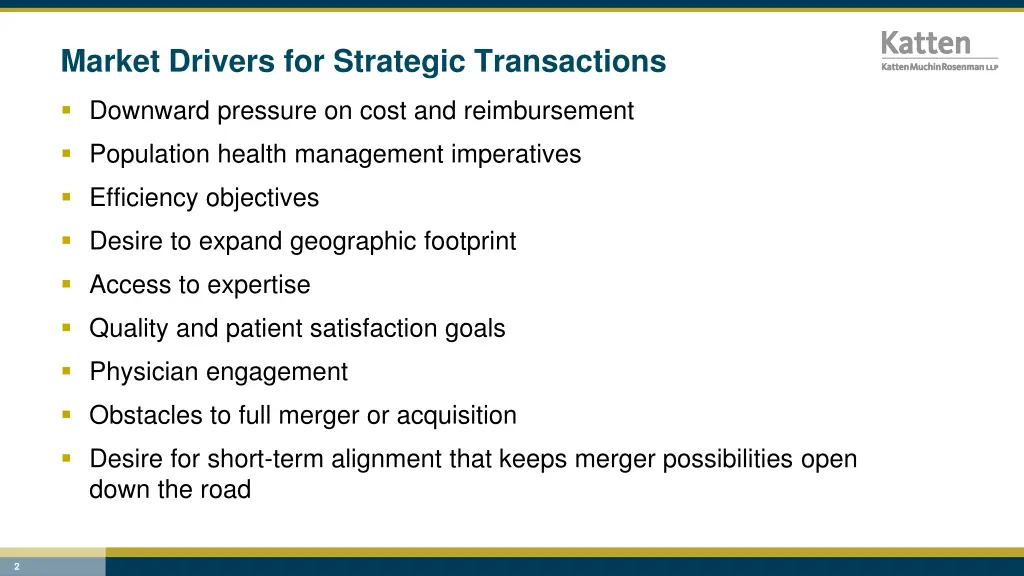 market drivers for strategic transactions
