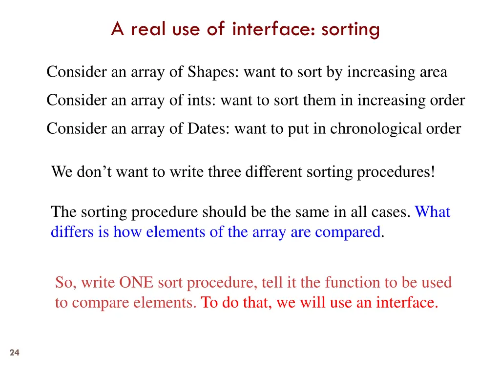 a real use of interface sorting