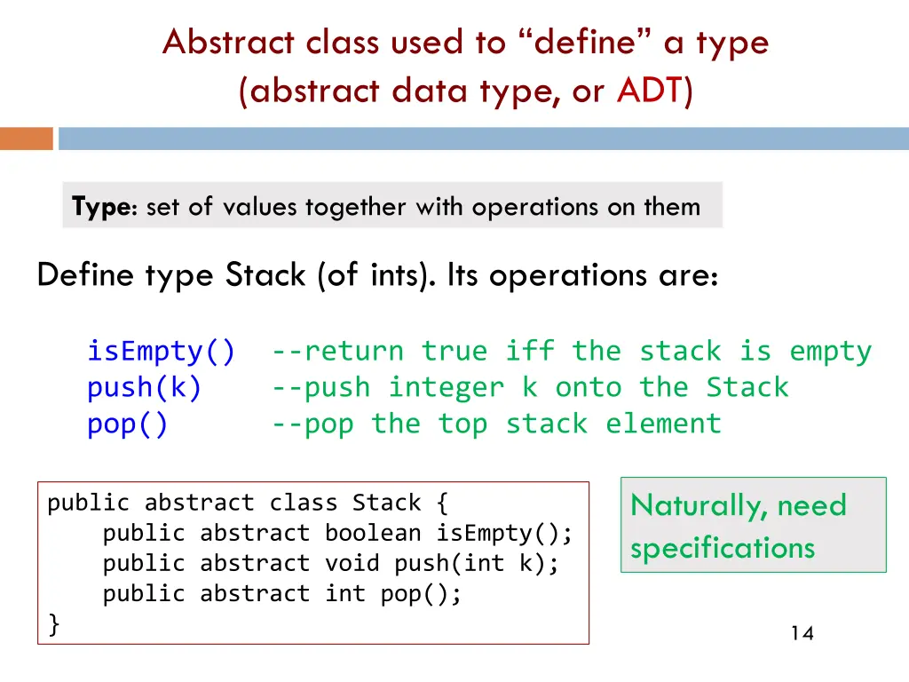 abstract class used to define a type abstract