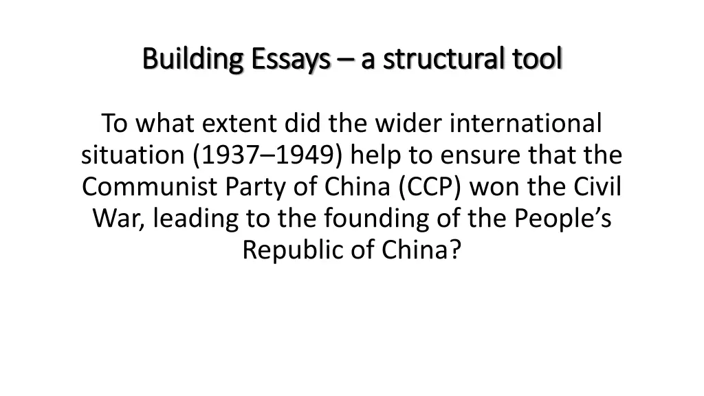 building essays building essays a structural tool