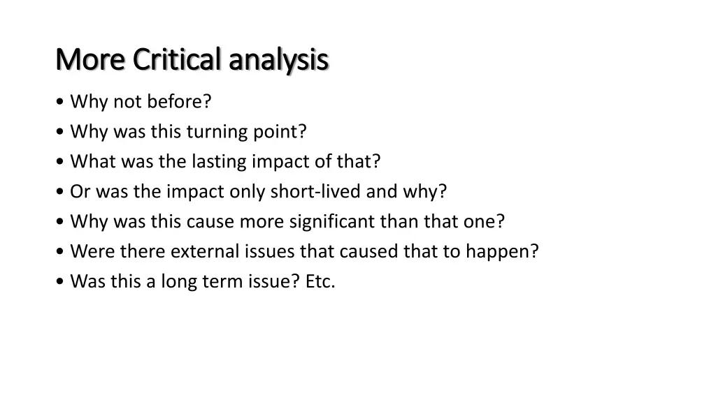 more critical analysis more critical analysis