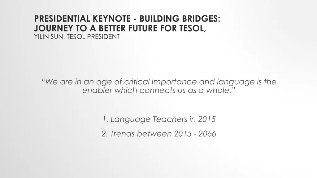 presidential keynote building bridges journey