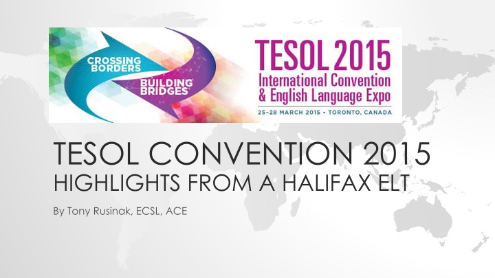 tesol convention 2015 highlights from a halifax
