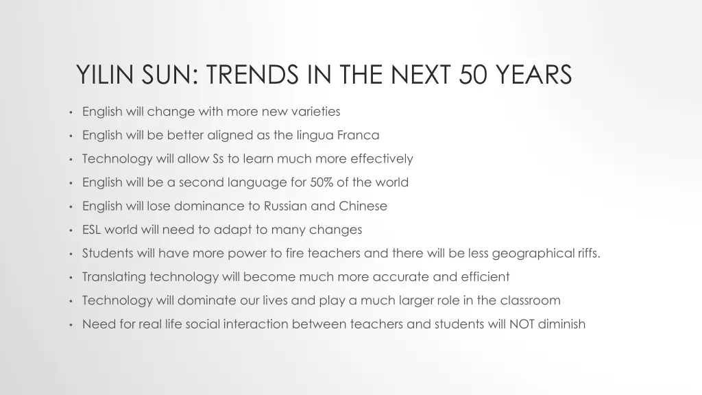 yilin sun trends in the next 50 years