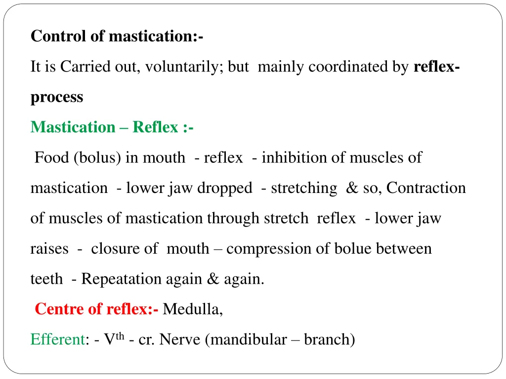 control of mastication