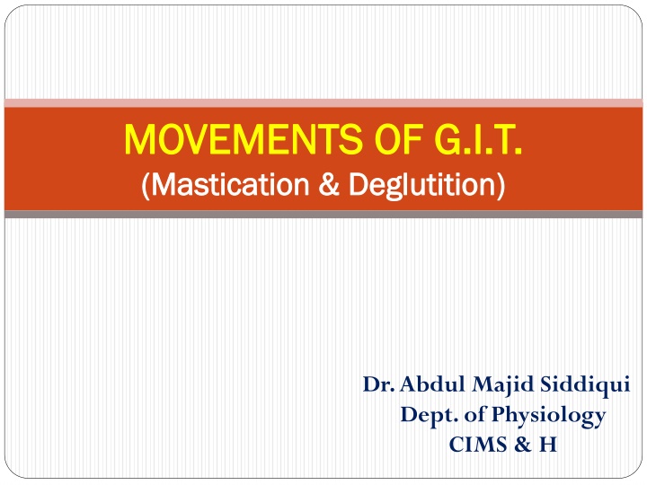 movements of g i t movements of g i t mastication
