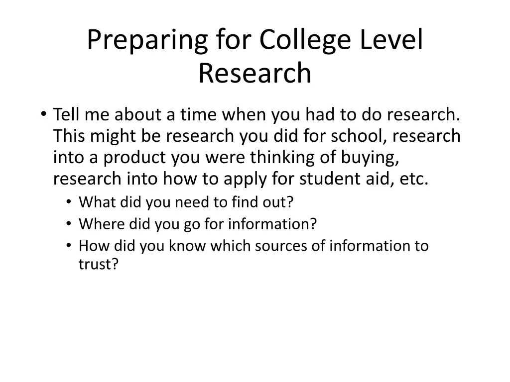 preparing for college level research