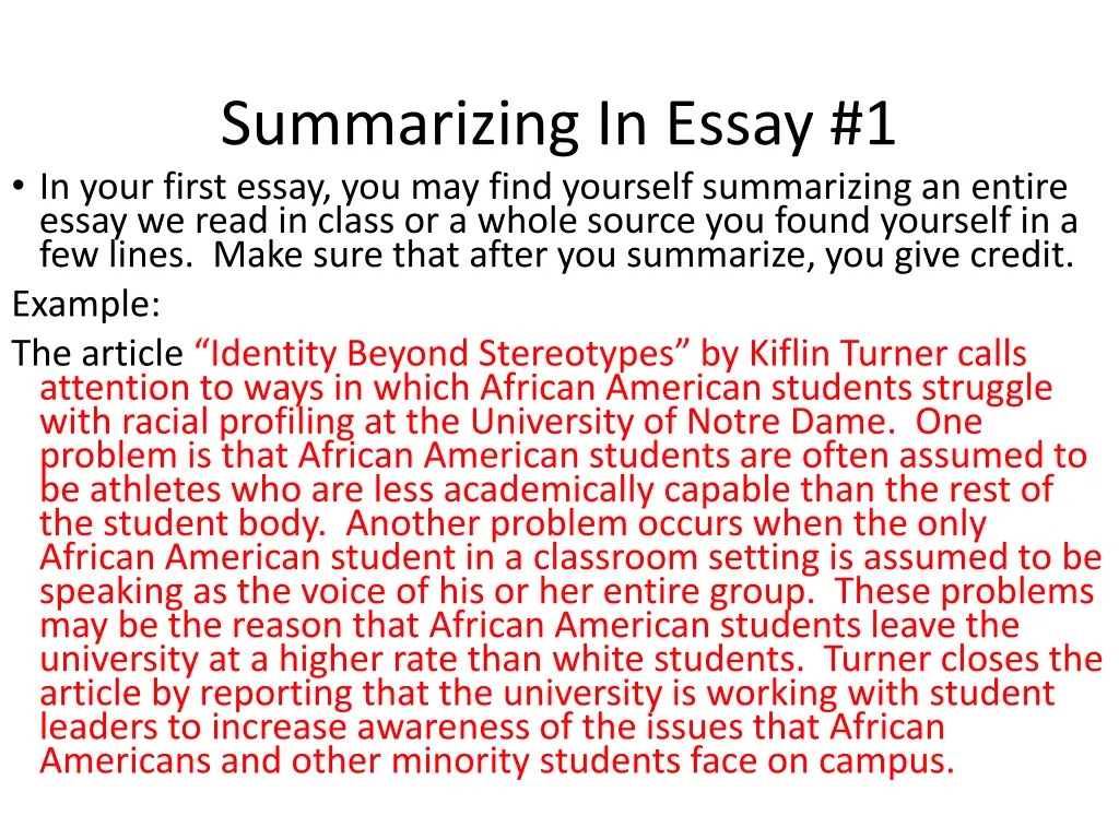 summarizing in essay 1 in your first essay