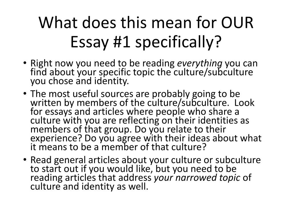 what does this mean for our essay 1 specifically