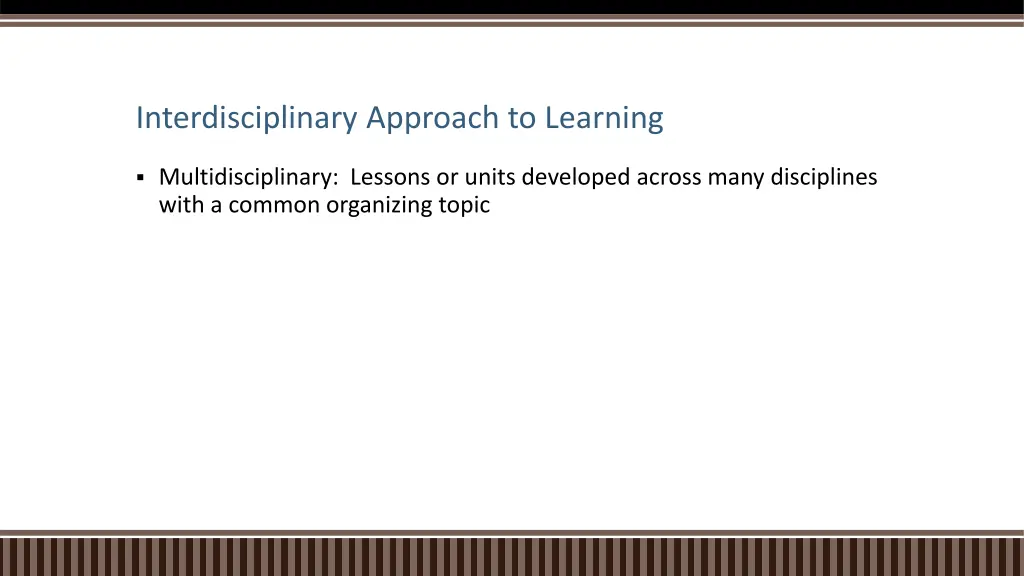 interdisciplinary approach to learning