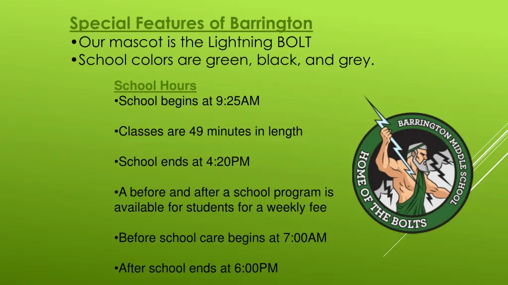 special features of barrington our mascot
