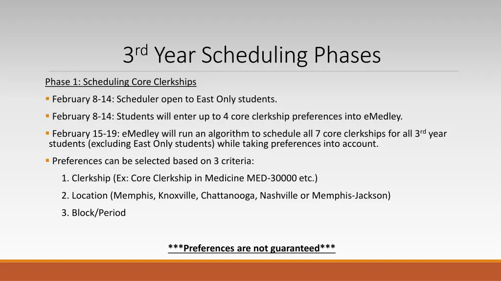 3 rd year scheduling phases