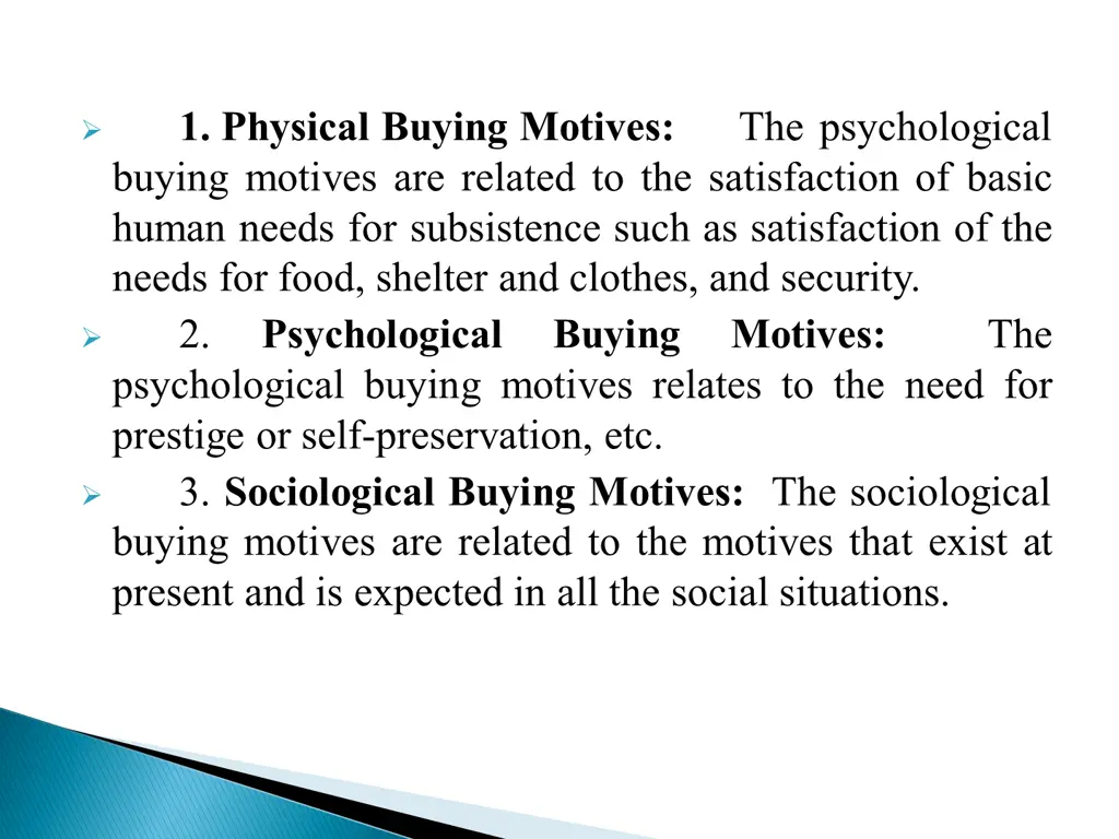 1 physical buying motives buying motives