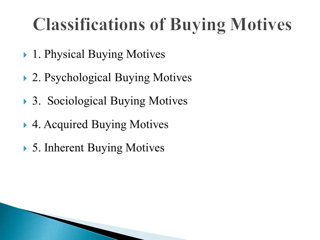 1 physical buying motives