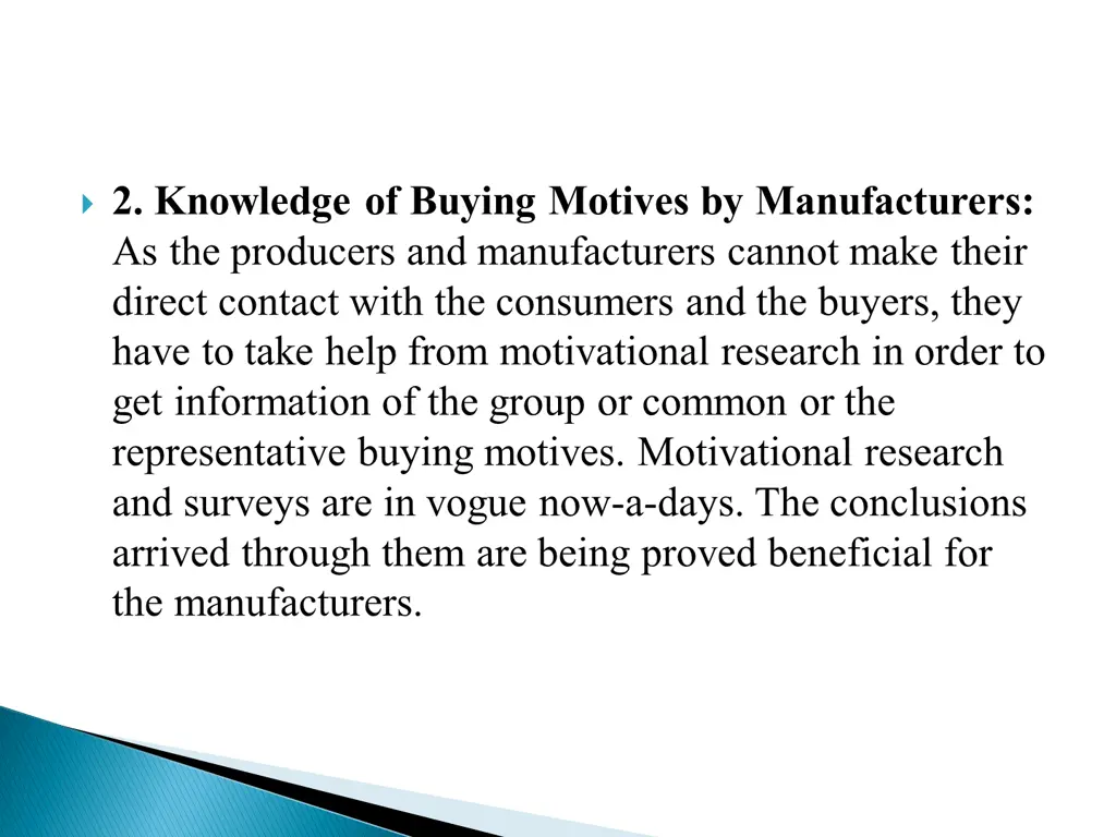 2 knowledge of buying motives by manufacturers