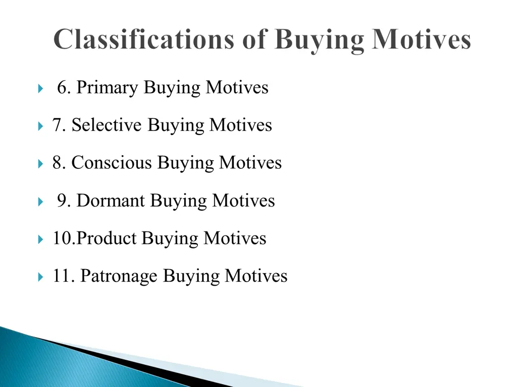 6 primary buying motives