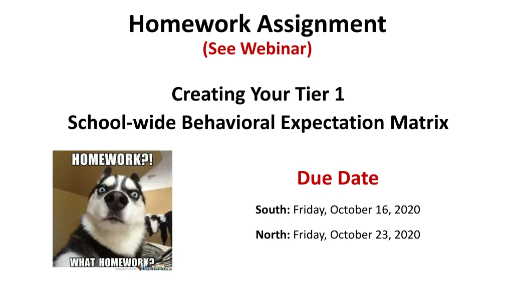 homework assignment see webinar