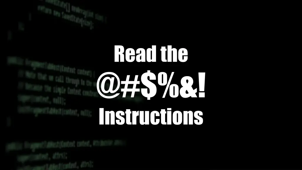 read the @ instructions