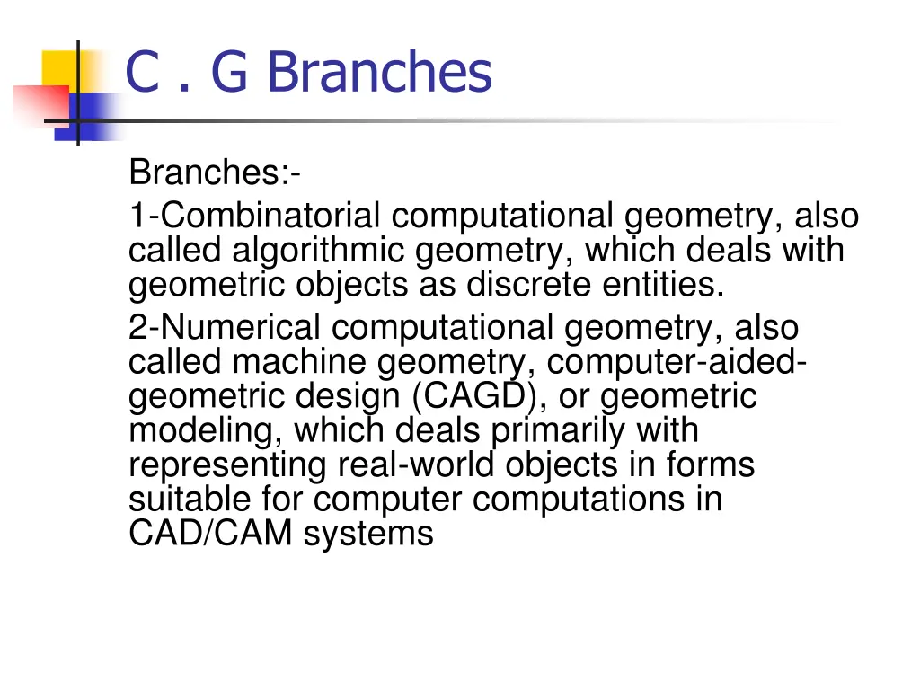 c g branches