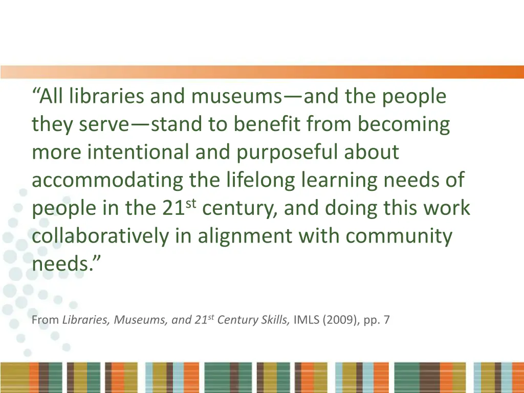 all libraries and museums and the people they
