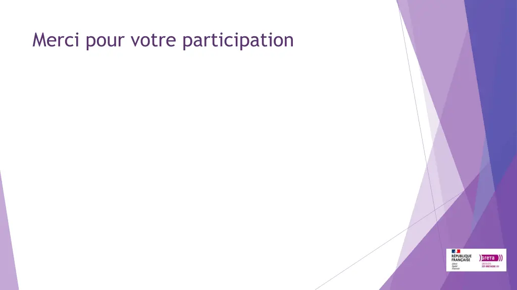 merci pour votre participation