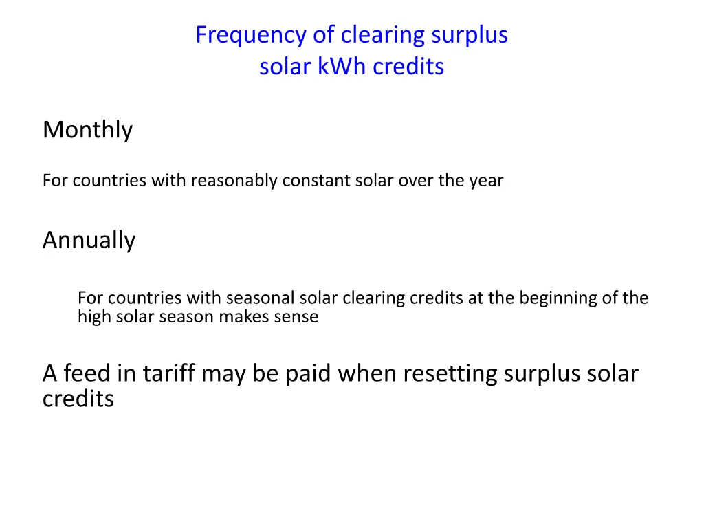 frequency of clearing surplus solar kwh credits