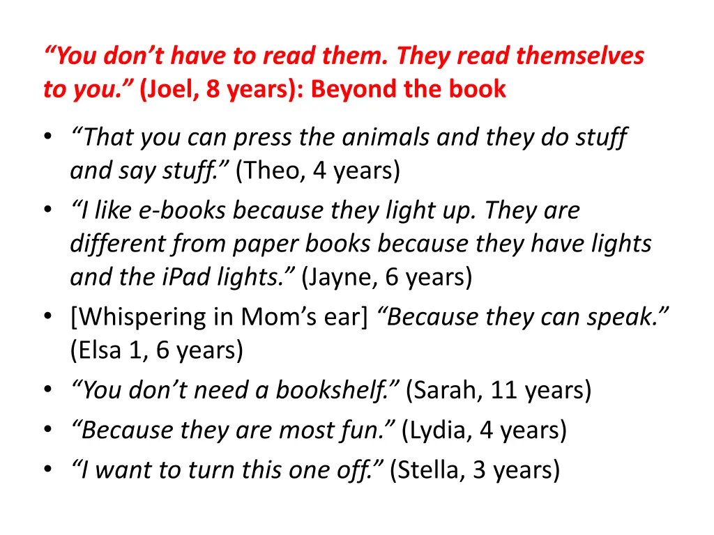you don t have to read them they read themselves