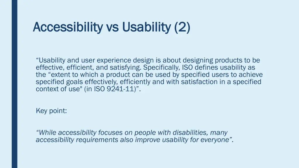 accessibility vs usability 2 accessibility