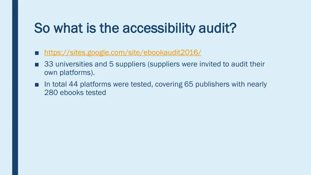 so what is the accessibility audit so what