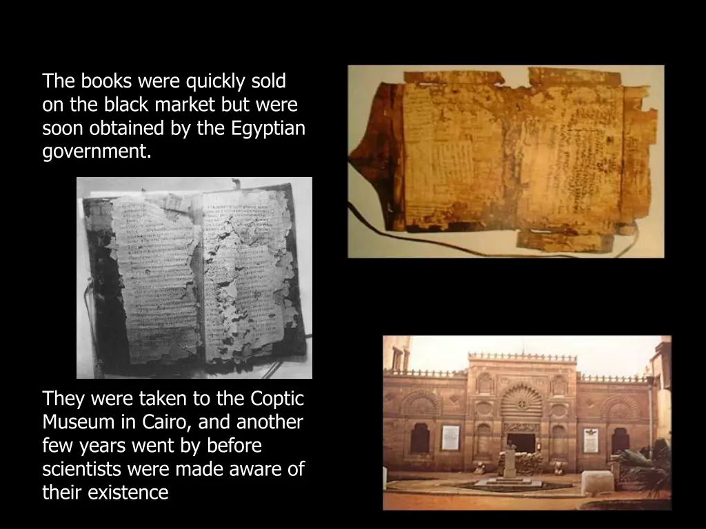 the books were quickly sold on the black market