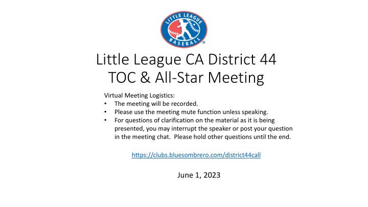 little league ca district 44 toc all star meeting