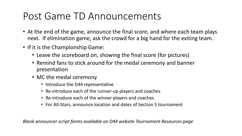post game td announcements