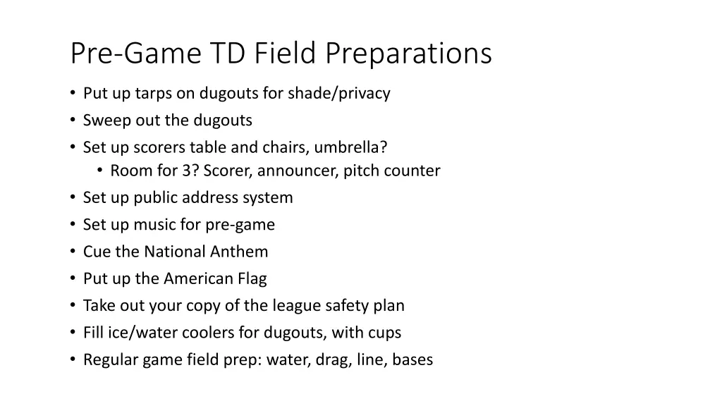 pre game td field preparations