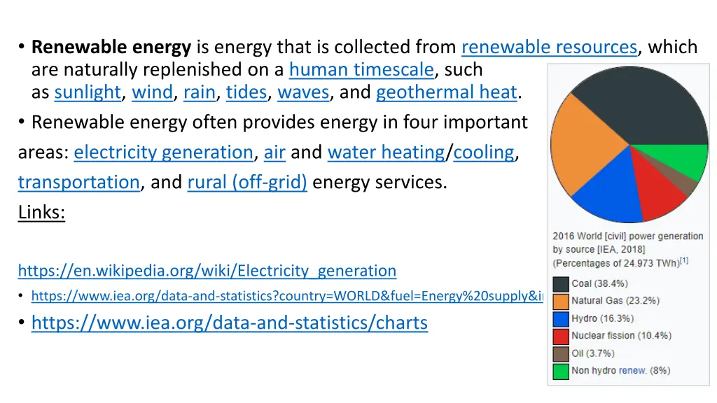 renewable energy is energy that is collected from