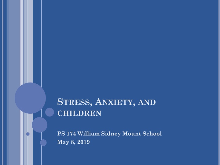s tress a nxiety and children