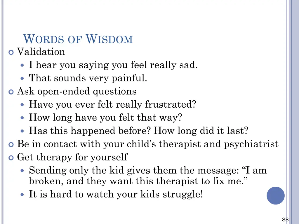 w ords of w isdom validation i hear you saying