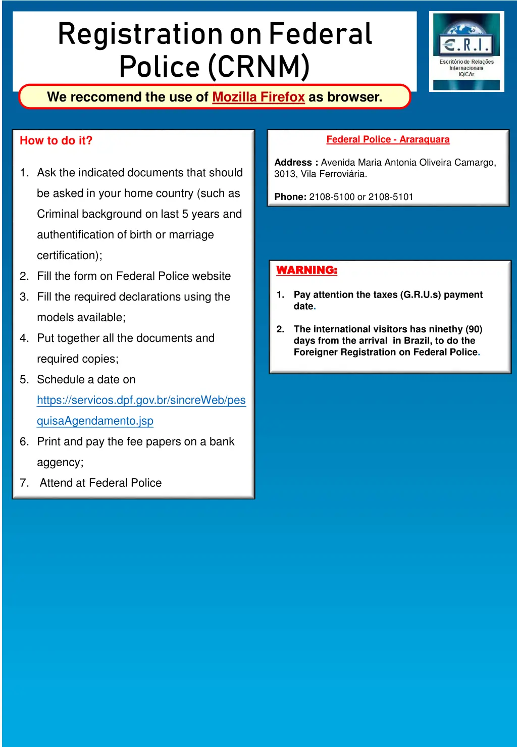 registration on federal police crnm we reccomend