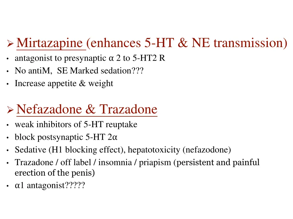 mirtazapine enhances 5 ht ne transmission