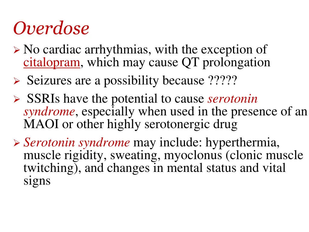 overdose no cardiac arrhythmias with
