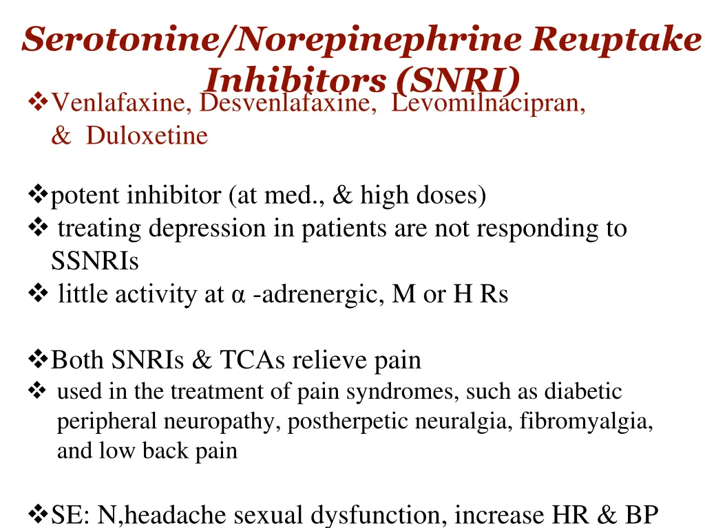 serotonine norepinephrine reuptake inhibitors