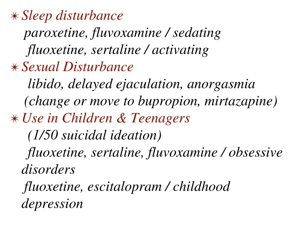 sleep disturbance paroxetine fluvoxamine sedating