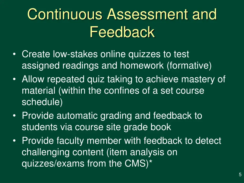 continuous assessment and feedback