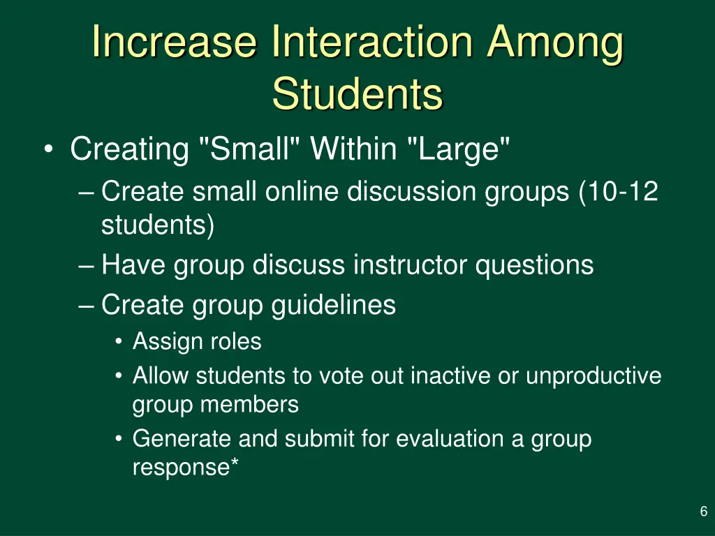increase interaction among students creating