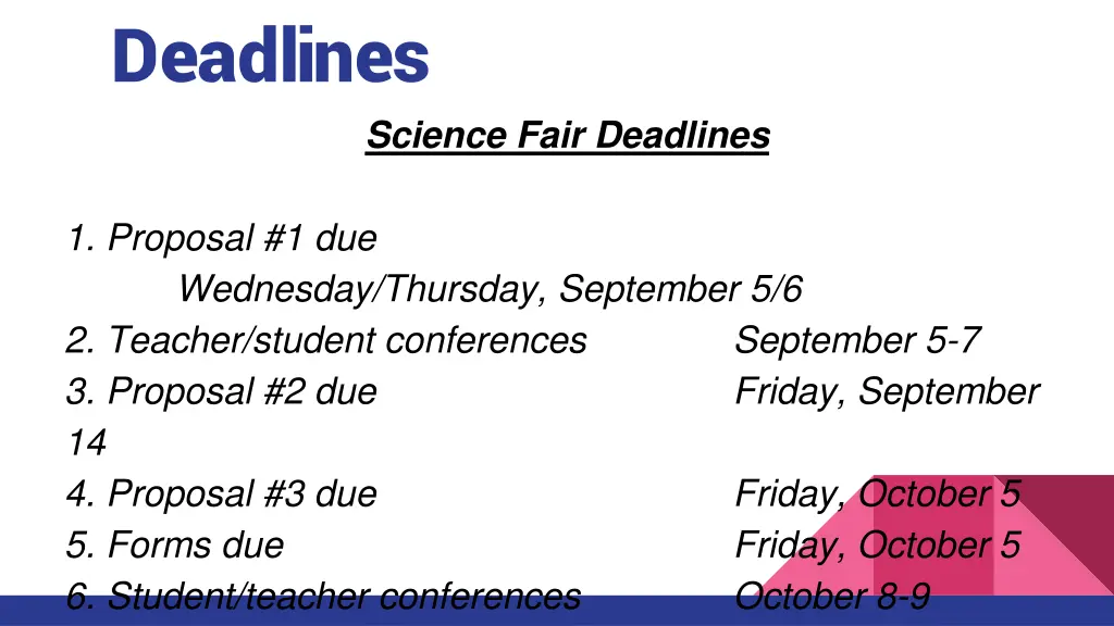 deadlines