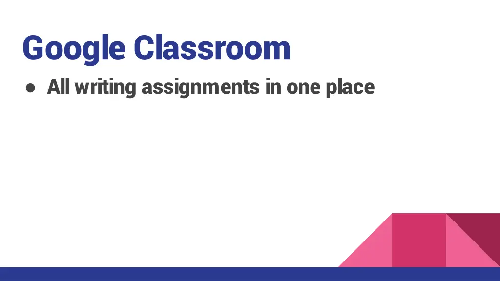 google classroom all writing assignments
