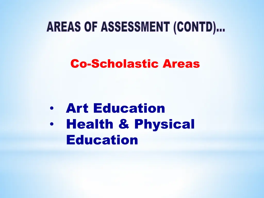 areas of assessment contd